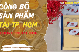 Công bố sản phẩm tại TP. HCM - Dịch vụ uy tín nhanh chóng