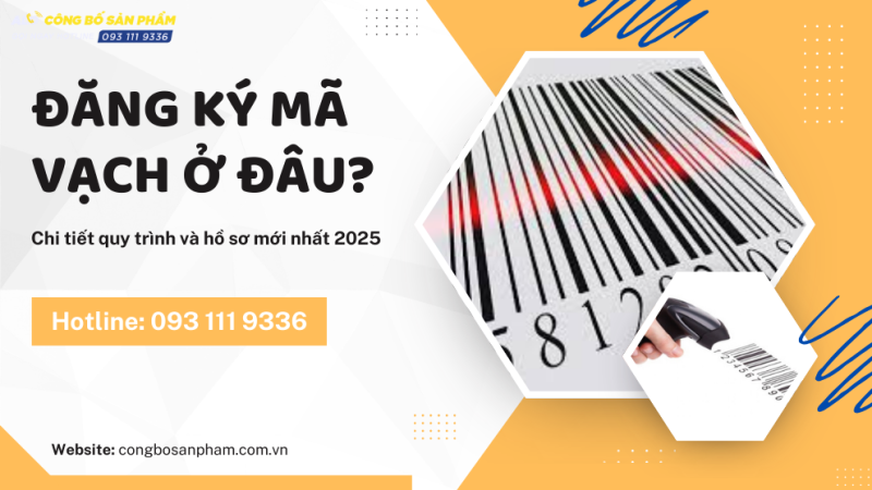 Đăng ký mã vạch ở đâu? Chi tiết quy trình và hồ sơ mới nhất 2025