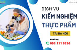 Dịch vụ kiểm nghiệm thực phẩm tại Hà Nội