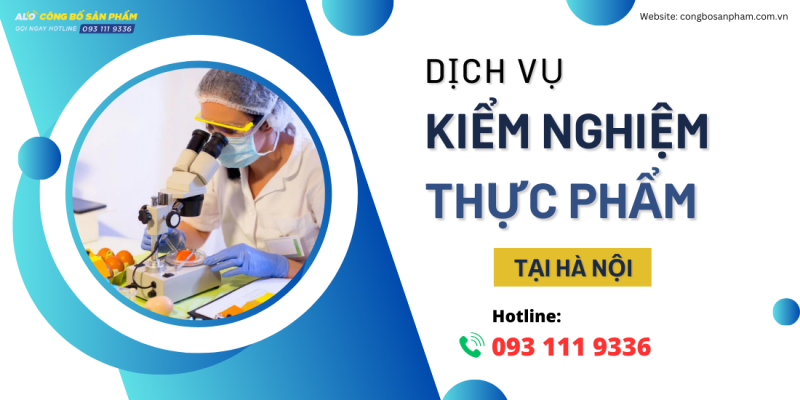 Dịch vụ kiểm nghiệm thực phẩm tại Hà Nội