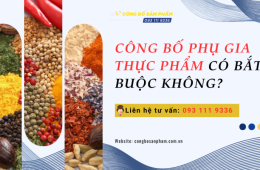 Công bố phụ gia thực phẩm có bắt buộc không?